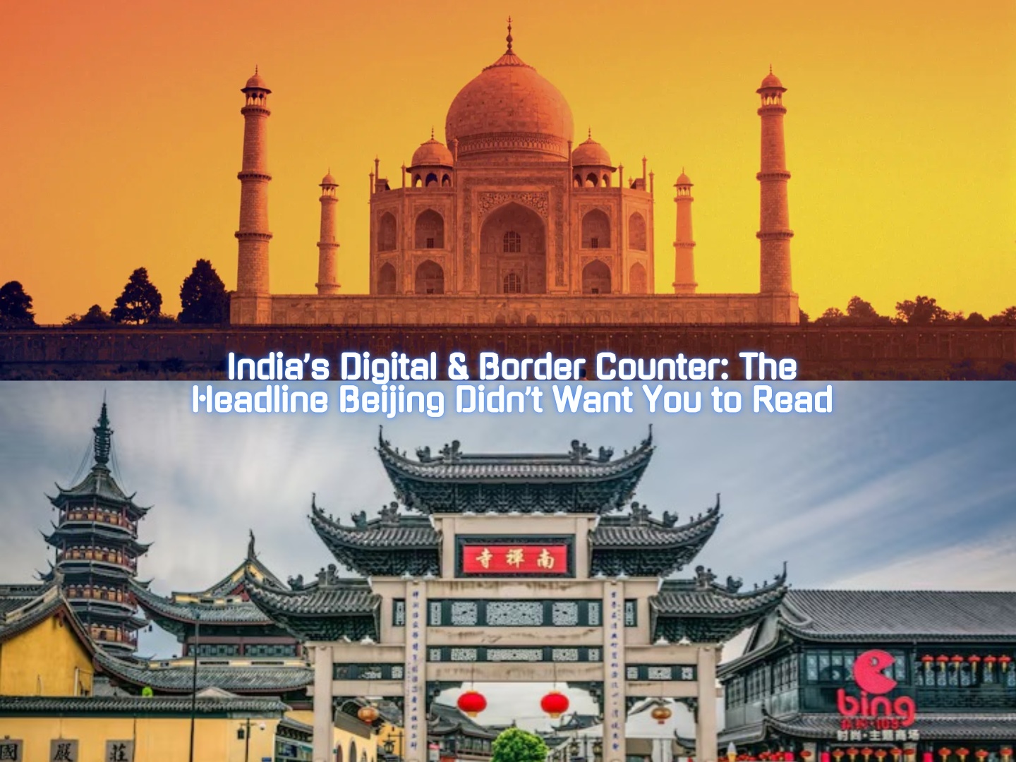 https://cinehind.com/public/uploads/images/newsimages/maannewsimage12082026_183236_India’s Digital & Border Counter The Headline Beijing Didn’t Want You to Read.jpg